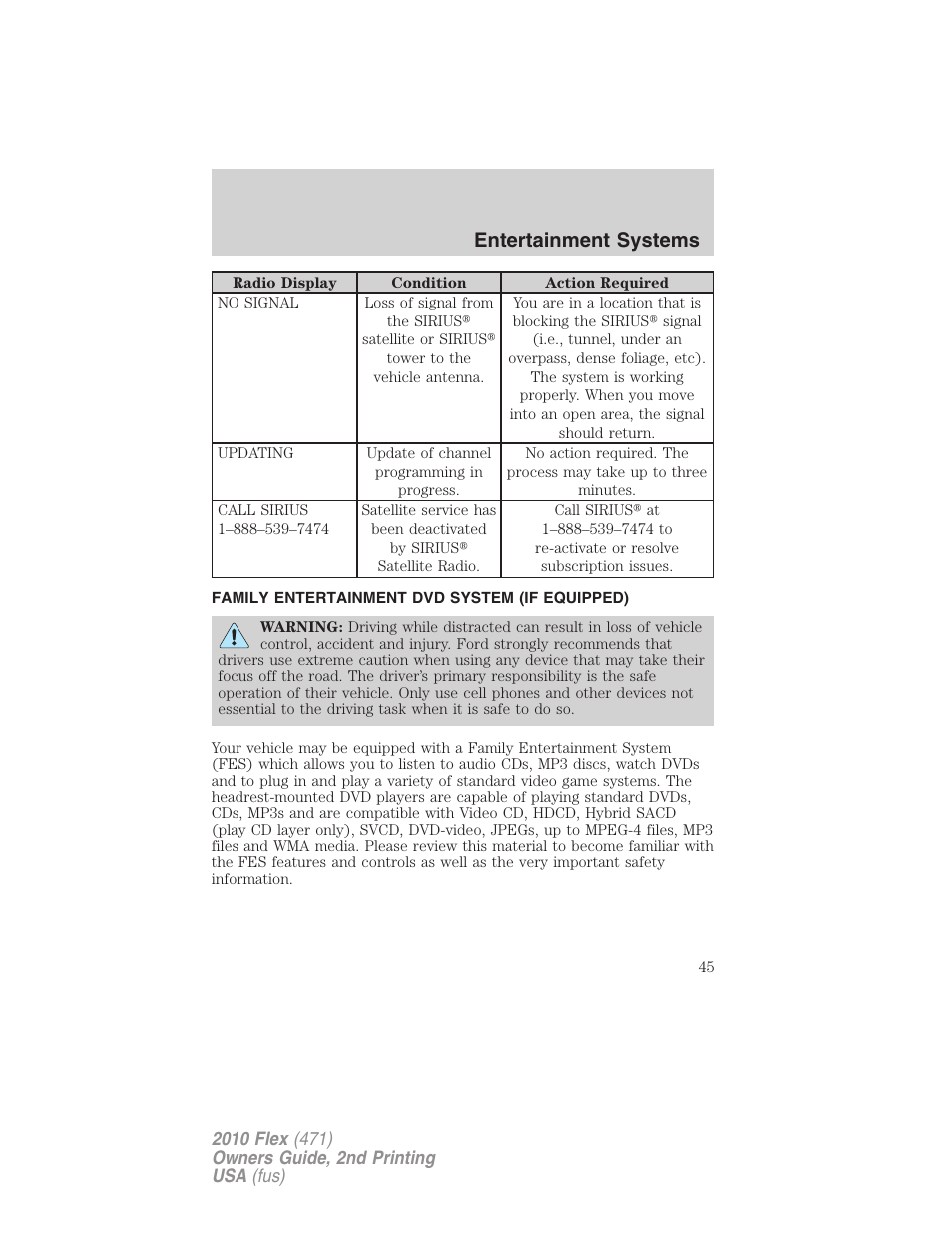 Family entertainment dvd system (if equipped), Family entertainment system, Entertainment systems | FORD 2010 Flex v.2 User Manual | Page 45 / 399