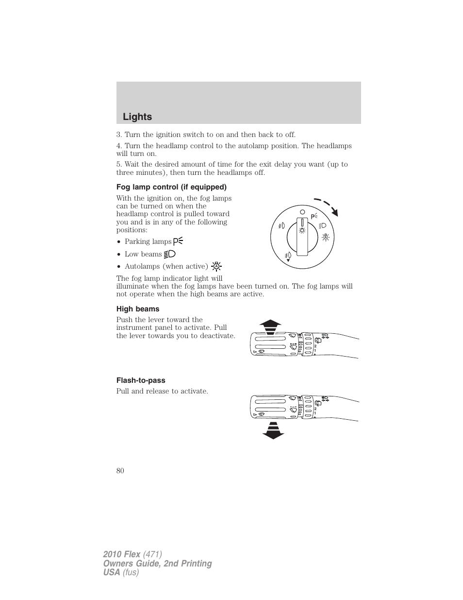 Fog lamp control (if equipped), High beams, Flash-to-pass | Lights | FORD 2010 Flex v.2 User Manual | Page 80 / 399