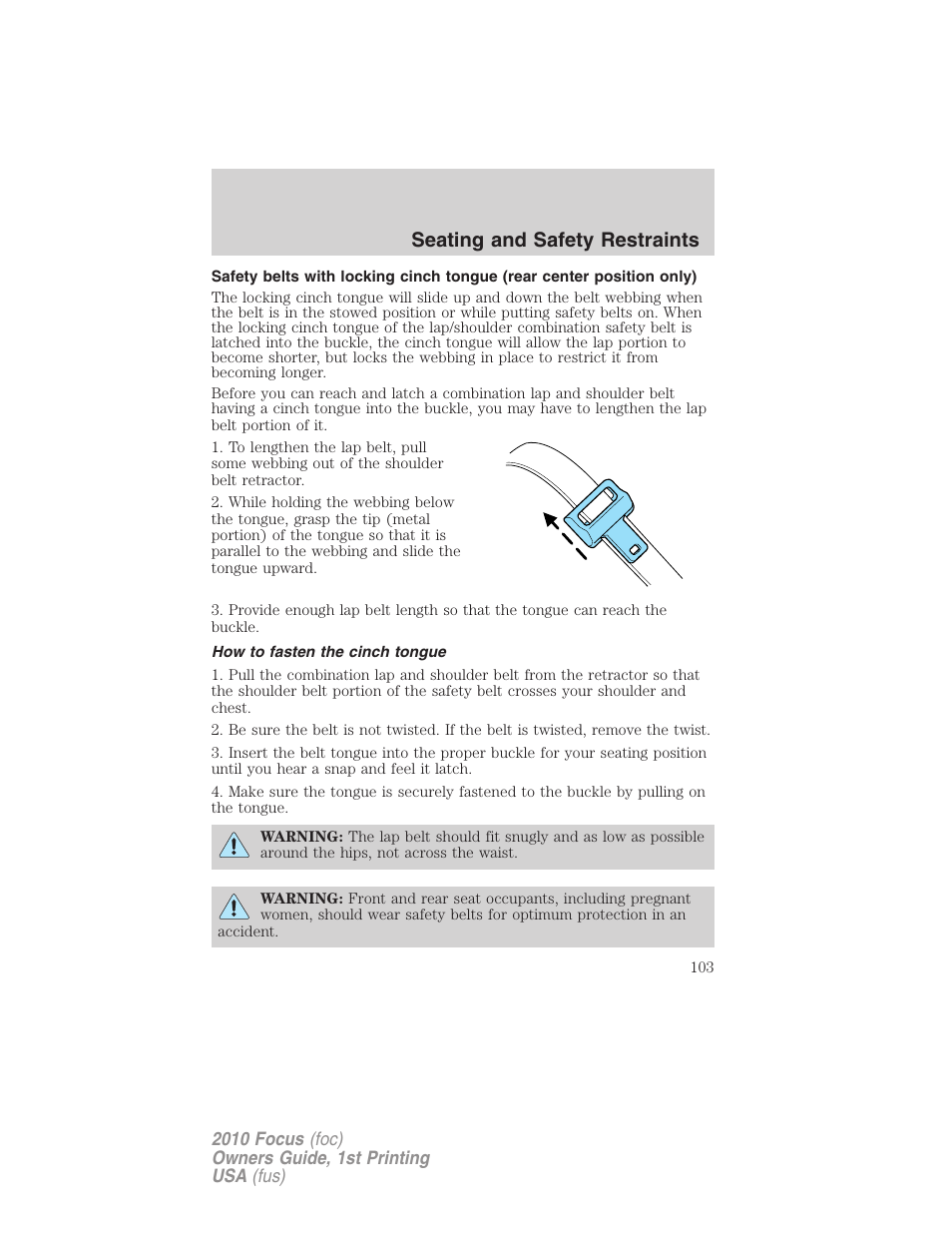 How to fasten the cinch tongue, Seating and safety restraints | FORD 2010 Focus v.1 User Manual | Page 103 / 275