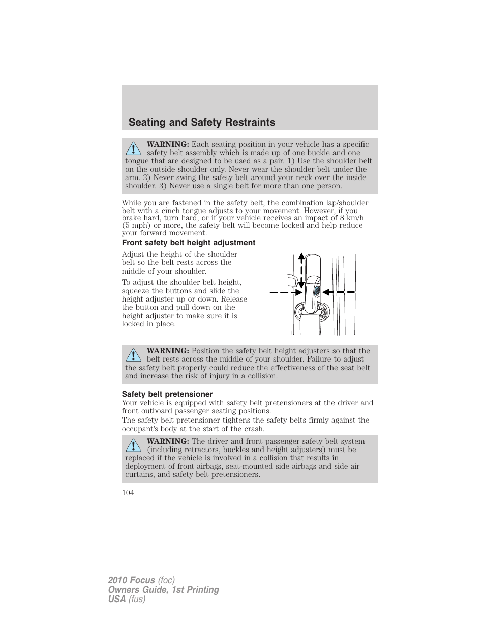 Front safety belt height adjustment, Safety belt pretensioner, Seating and safety restraints | FORD 2010 Focus v.1 User Manual | Page 104 / 275