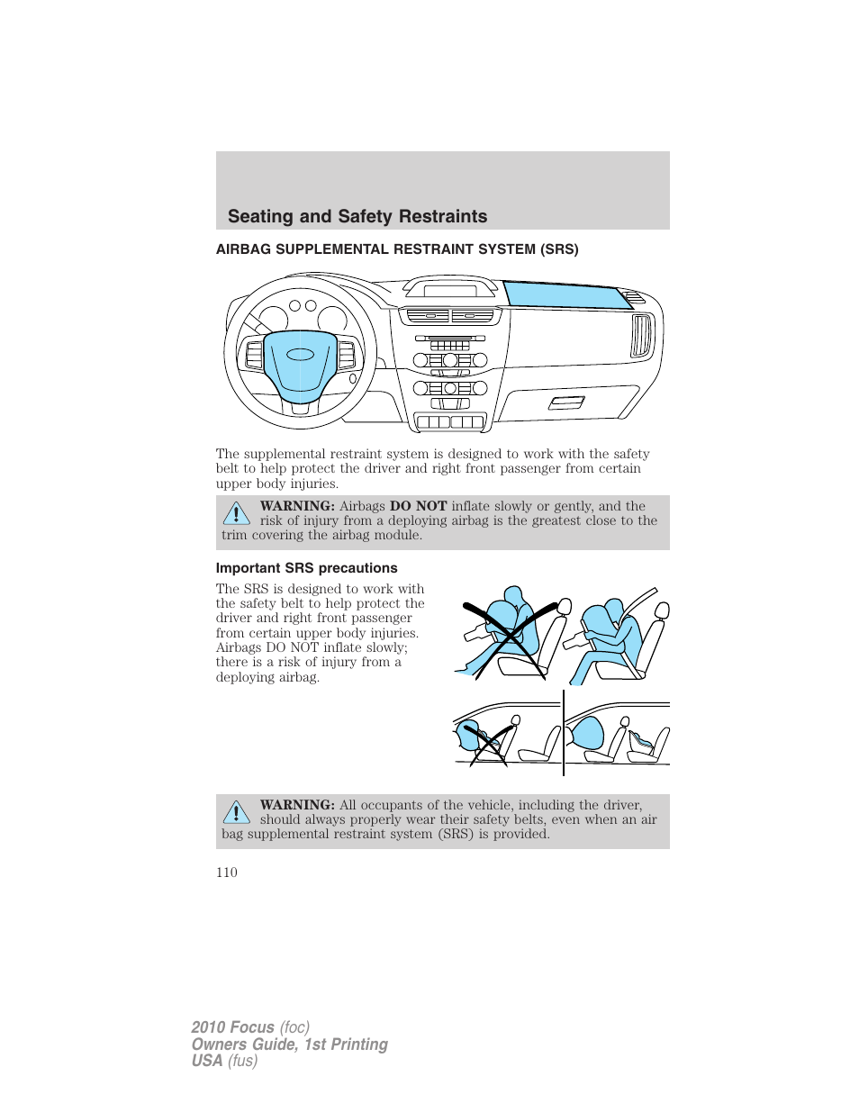 Airbag supplemental restraint system (srs), Important srs precautions, Airbags | Seating and safety restraints | FORD 2010 Focus v.1 User Manual | Page 110 / 275