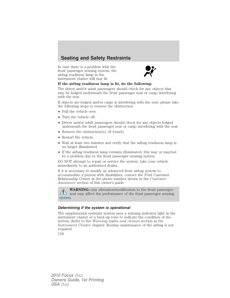Determining if the system is operational, Seating and safety restraints | FORD 2010 Focus v.1 User Manual | Page 118 / 275