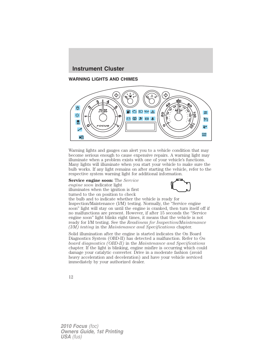 Instrument cluster, Warning lights and chimes | FORD 2010 Focus v.1 User Manual | Page 12 / 275