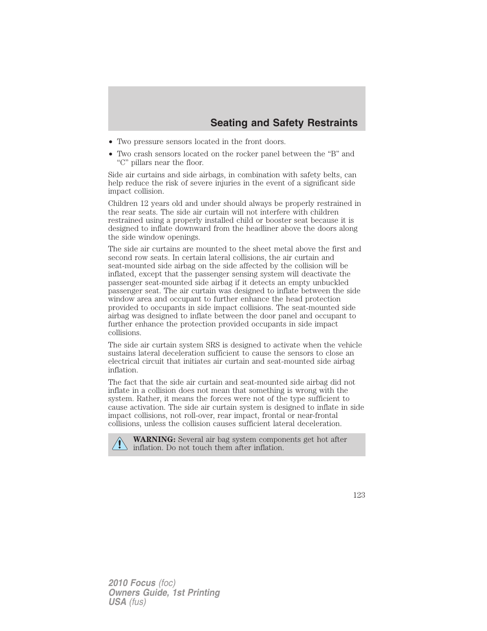 Seating and safety restraints | FORD 2010 Focus v.1 User Manual | Page 123 / 275