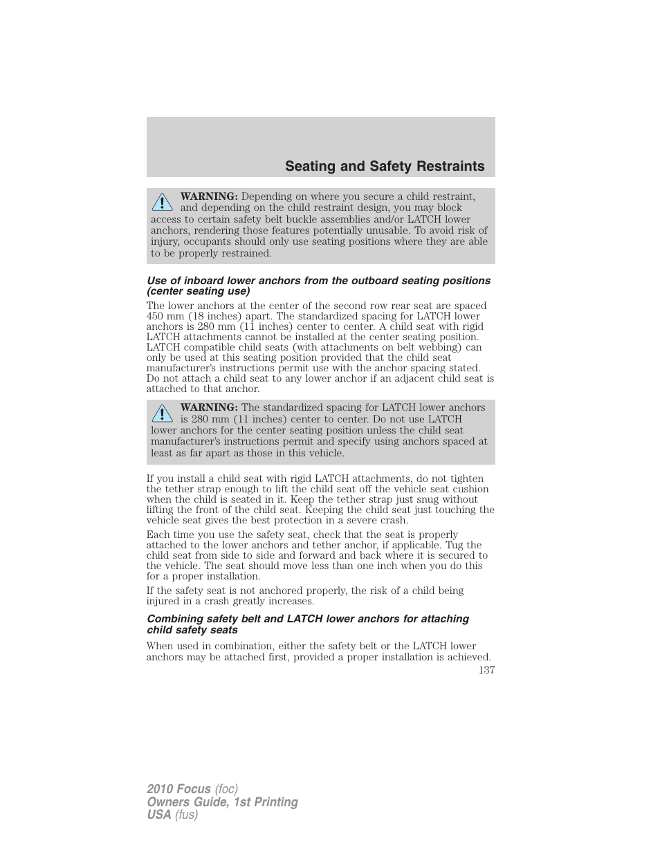 Seating and safety restraints | FORD 2010 Focus v.1 User Manual | Page 137 / 275