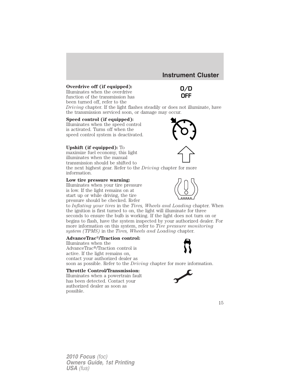 Instrument cluster | FORD 2010 Focus v.1 User Manual | Page 15 / 275