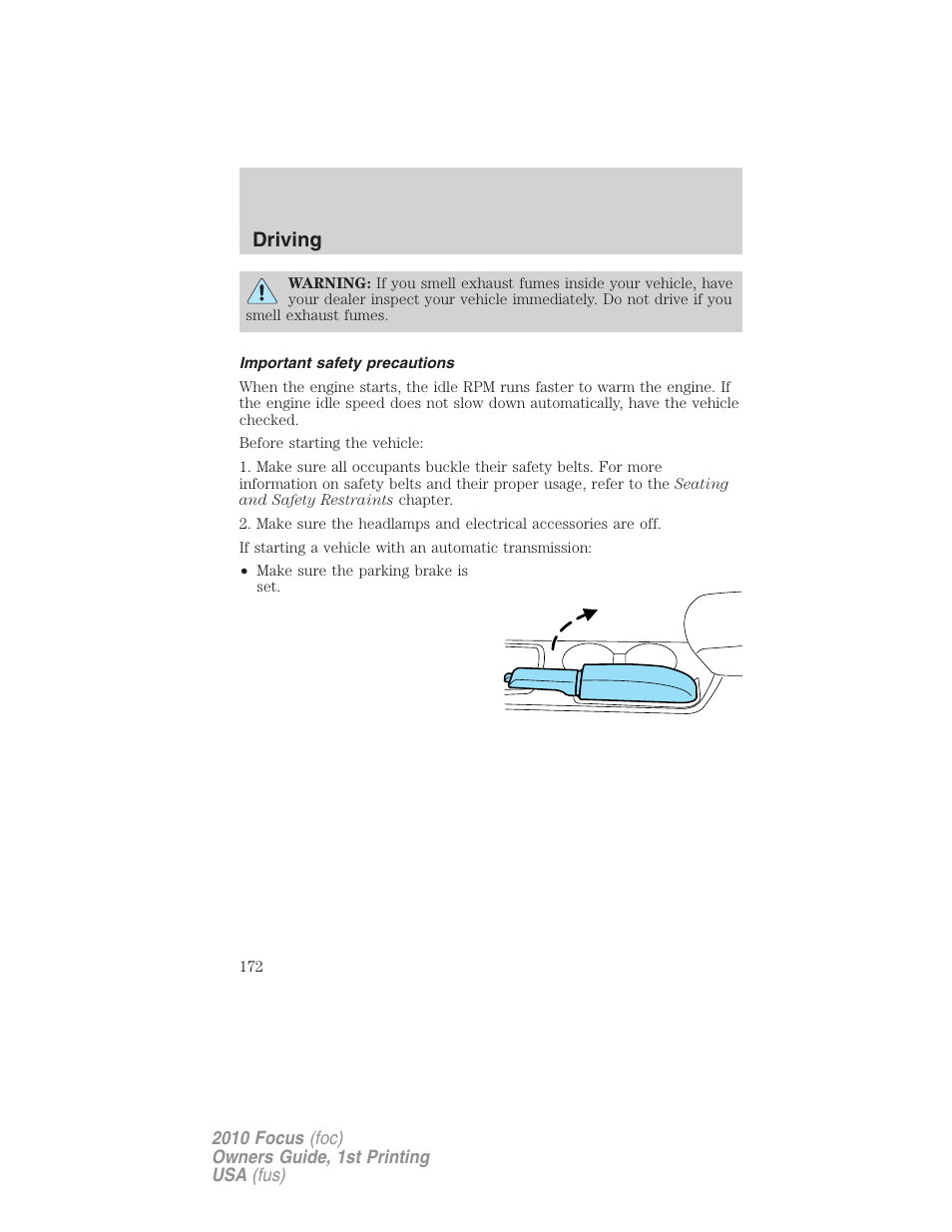 Important safety precautions, Driving | FORD 2010 Focus v.1 User Manual | Page 172 / 275