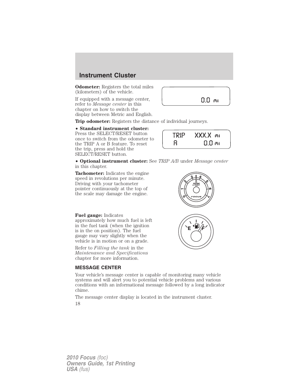 Message center, Instrument cluster | FORD 2010 Focus v.1 User Manual | Page 18 / 275