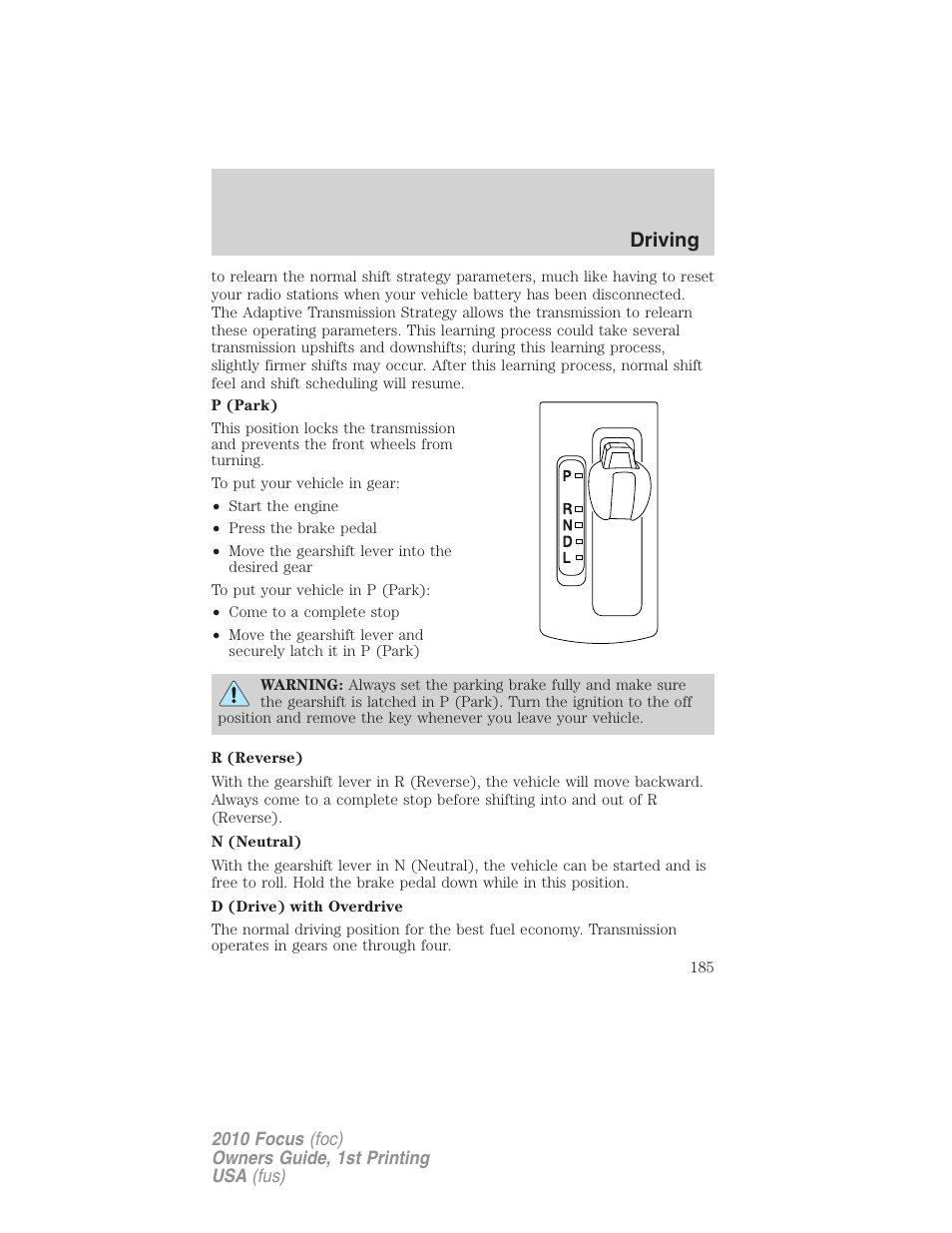 Driving | FORD 2010 Focus v.1 User Manual | Page 185 / 275