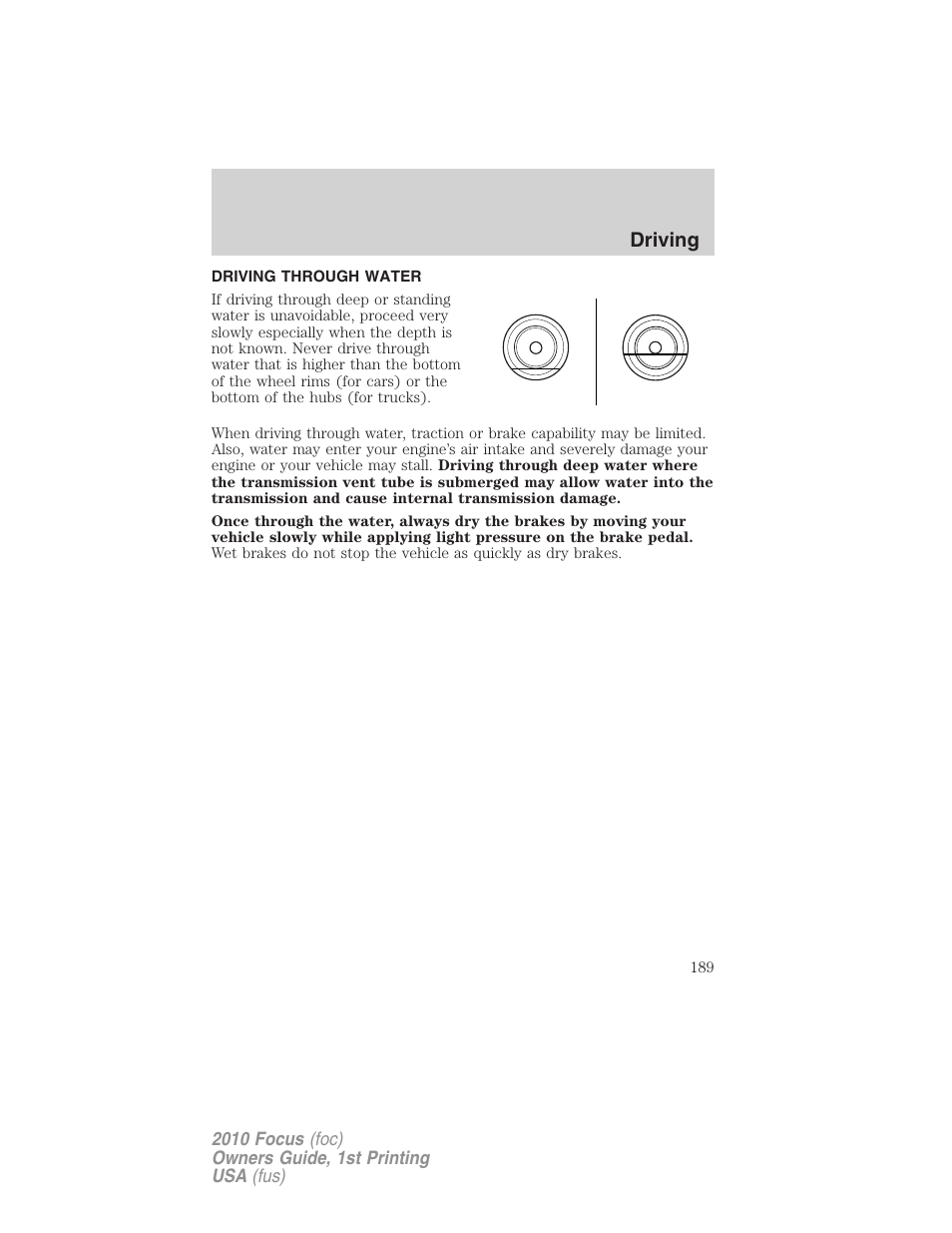 Driving through water, Driving | FORD 2010 Focus v.1 User Manual | Page 189 / 275