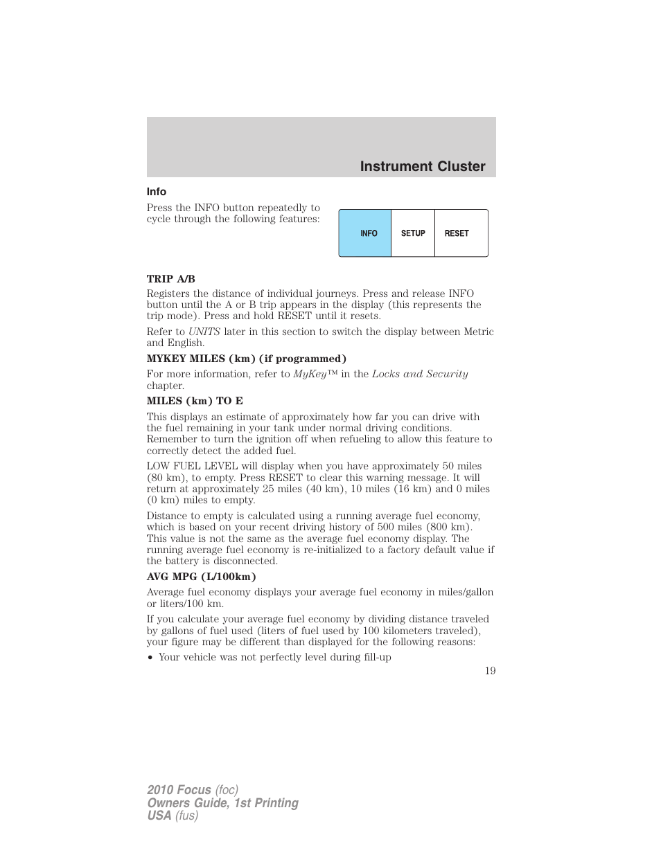 Info, Instrument cluster | FORD 2010 Focus v.1 User Manual | Page 19 / 275