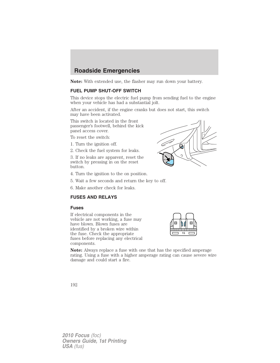 Fuel pump shut-off switch, Fuses and relays, Fuses | Roadside emergencies | FORD 2010 Focus v.1 User Manual | Page 192 / 275