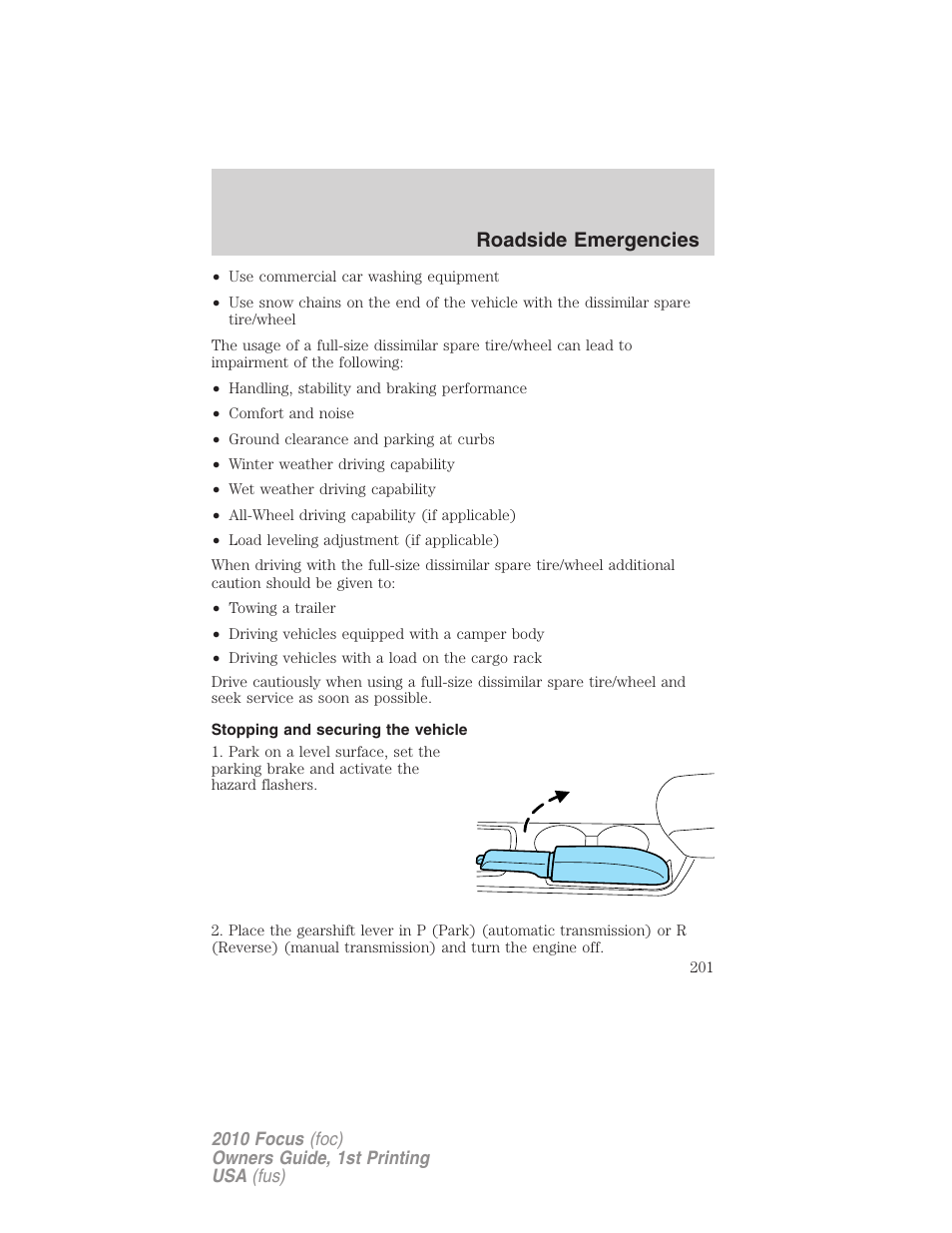 Stopping and securing the vehicle, Roadside emergencies | FORD 2010 Focus v.1 User Manual | Page 201 / 275