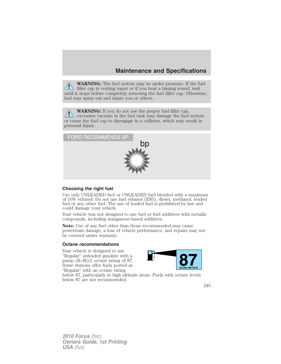 Choosing the right fuel, Octane recommendations | FORD 2010 Focus v.1 User Manual | Page 245 / 275