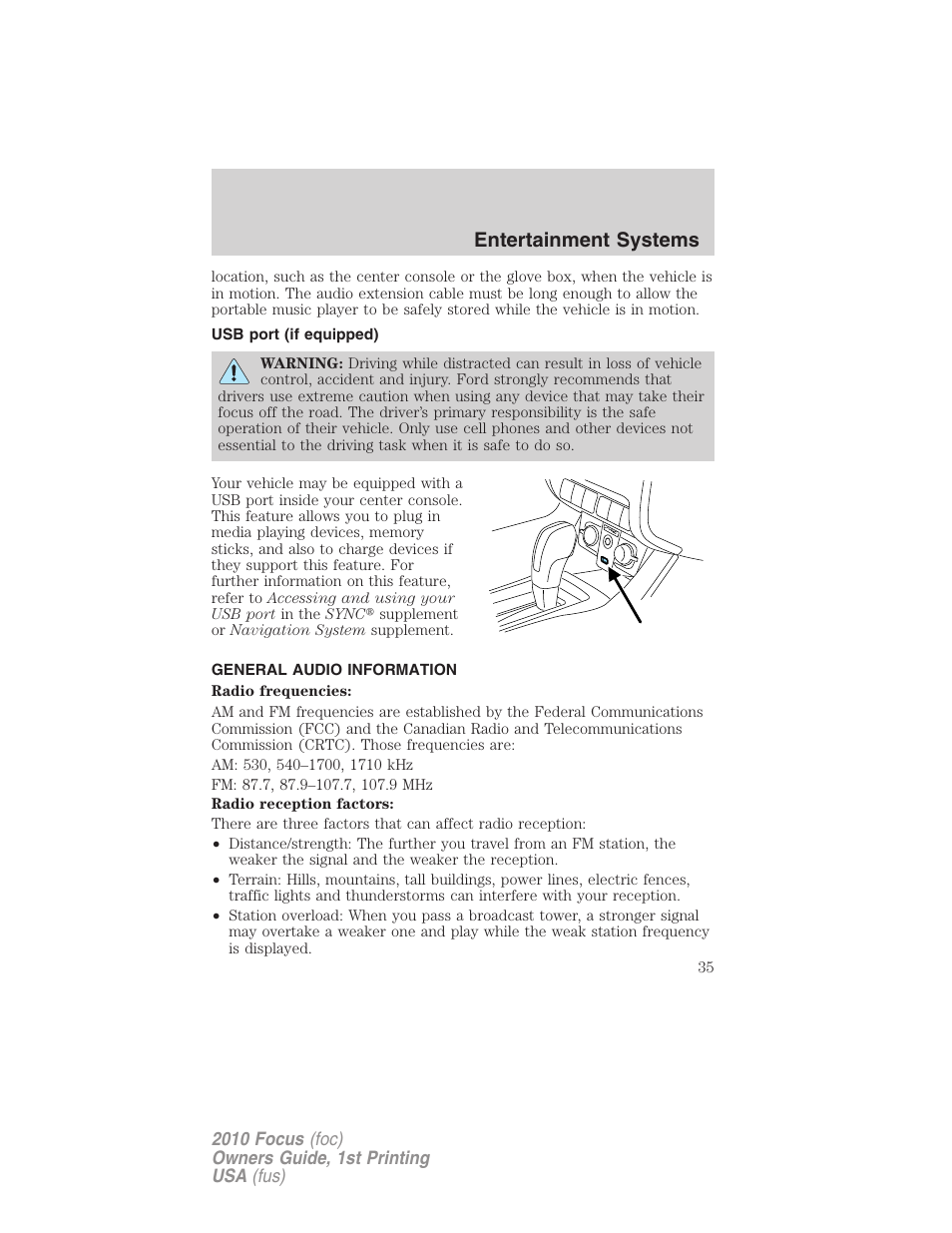 Usb port (if equipped), General audio information, Usb port | Entertainment systems | FORD 2010 Focus v.1 User Manual | Page 35 / 275