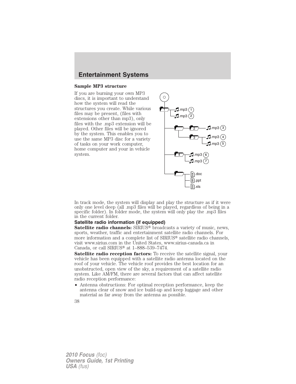 Satellite radio information (if equipped), Satellite radio information, Entertainment systems | FORD 2010 Focus v.1 User Manual | Page 38 / 275