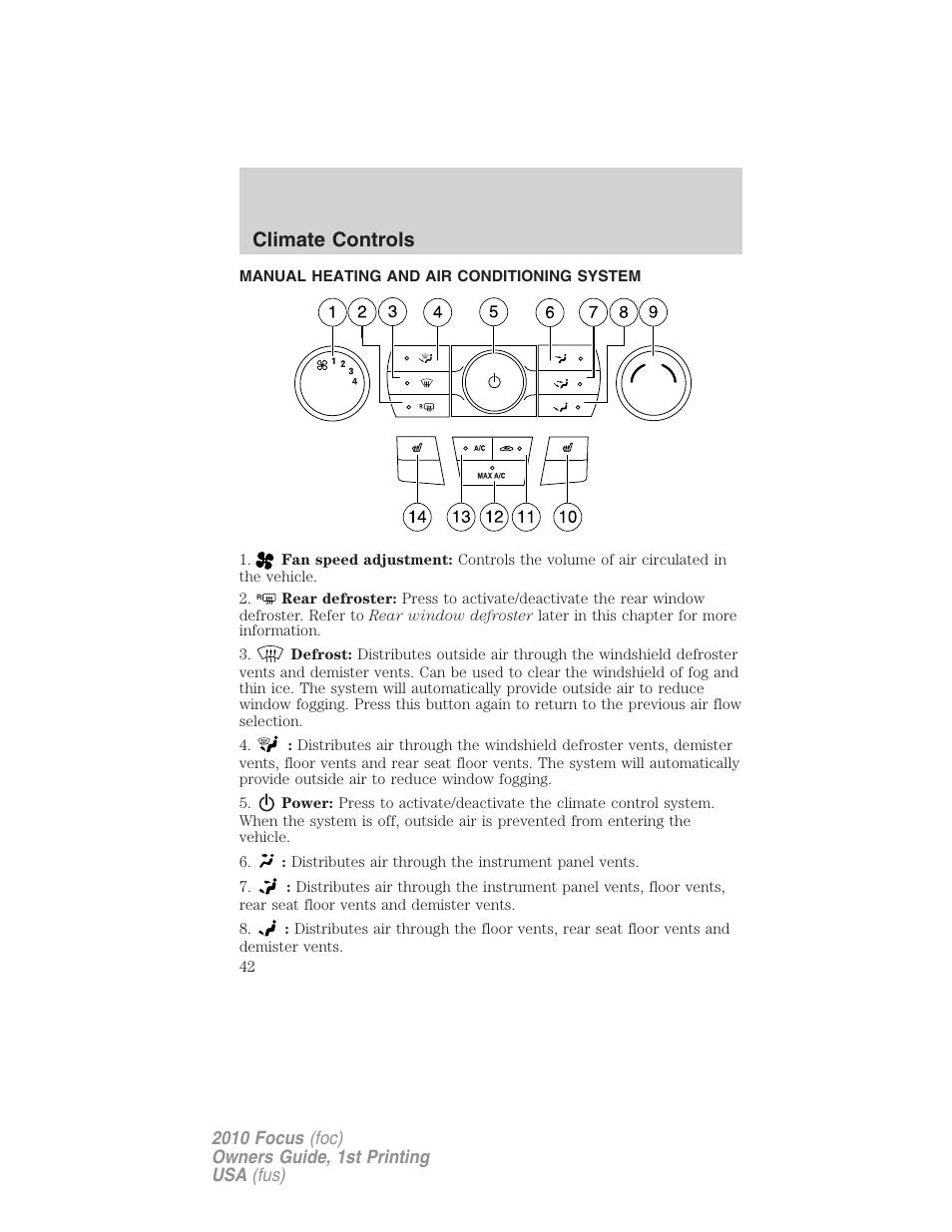 Climate controls, Manual heating and air conditioning system, Manual heating and air conditioning | FORD 2010 Focus v.1 User Manual | Page 42 / 275