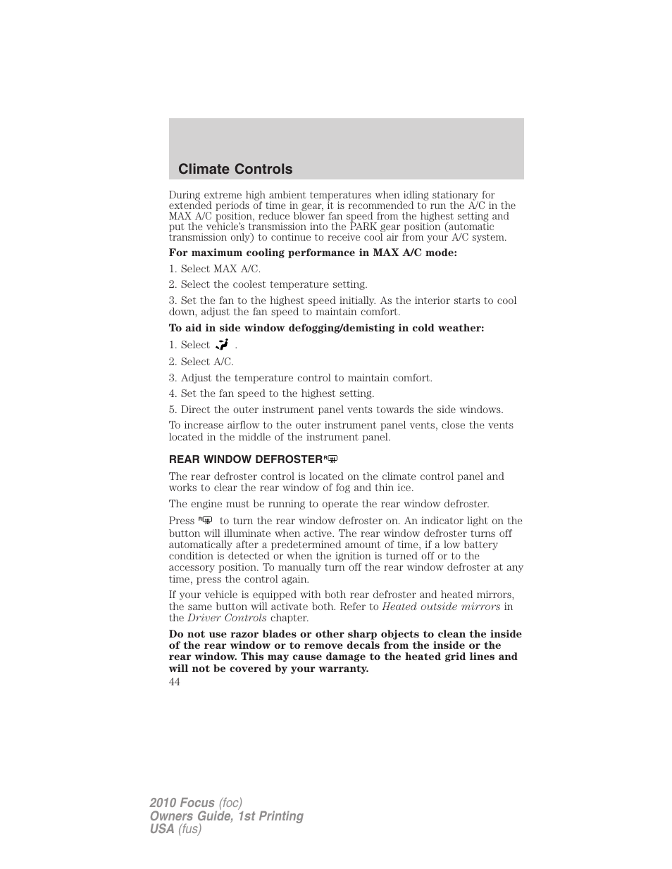 Rear window defroster, Climate controls | FORD 2010 Focus v.1 User Manual | Page 44 / 275
