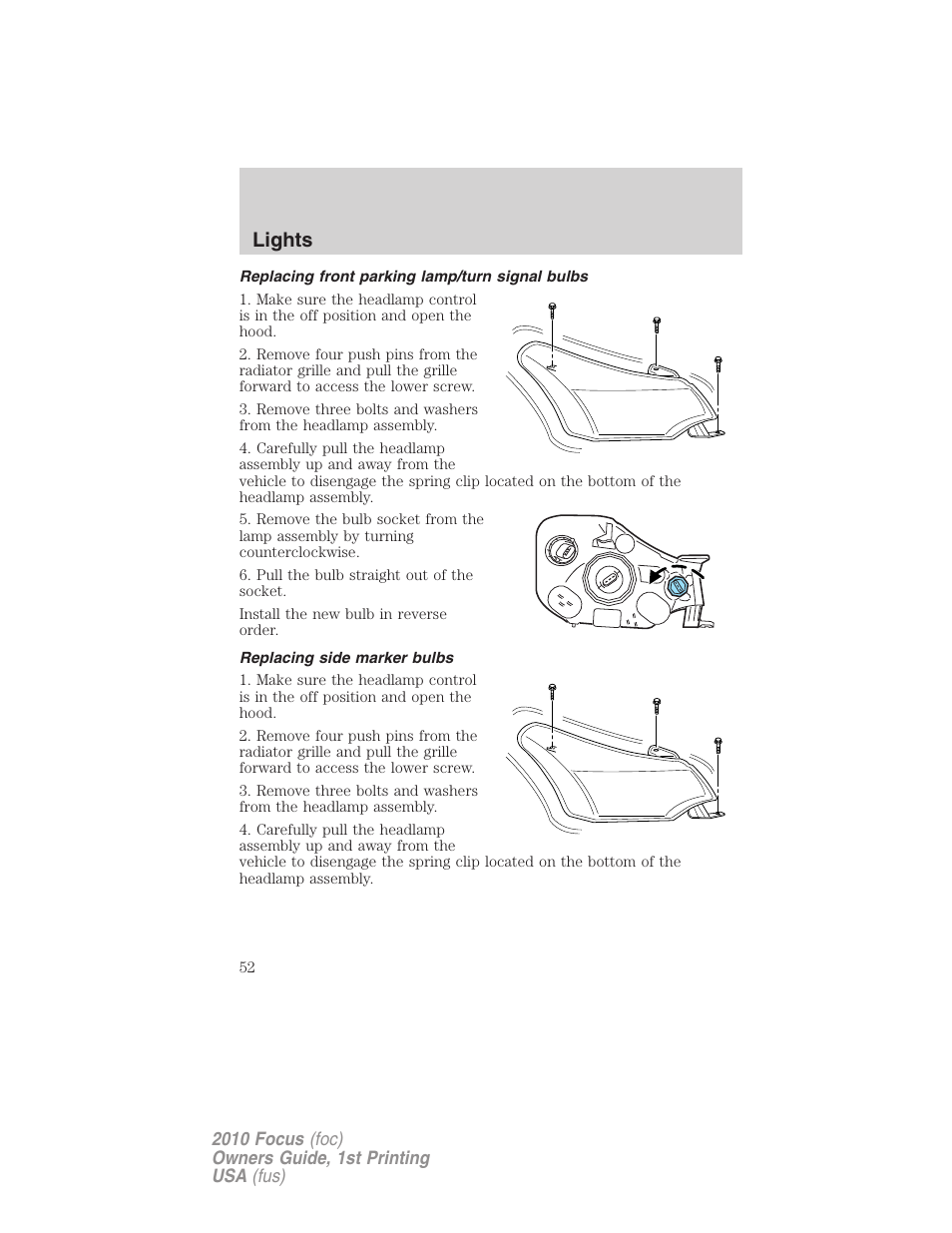 Replacing front parking lamp/turn signal bulbs, Replacing side marker bulbs, Lights | FORD 2010 Focus v.1 User Manual | Page 52 / 275