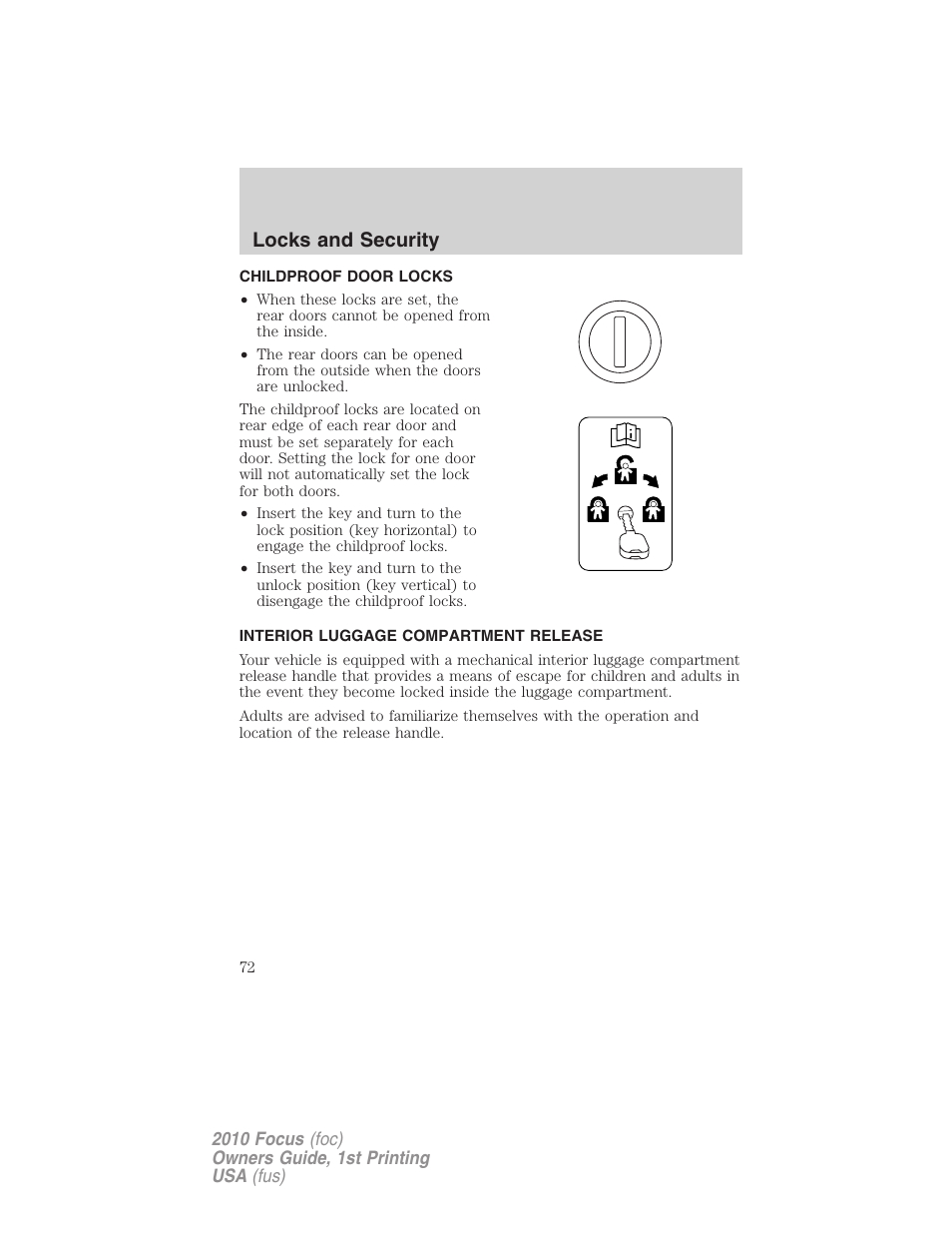 Childproof door locks, Interior luggage compartment release, Locks and security | FORD 2010 Focus v.1 User Manual | Page 72 / 275