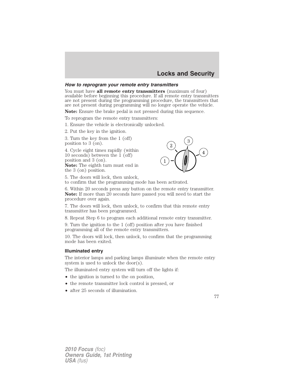 How to reprogram your remote entry transmitters, Illuminated entry, Locks and security | FORD 2010 Focus v.1 User Manual | Page 77 / 275