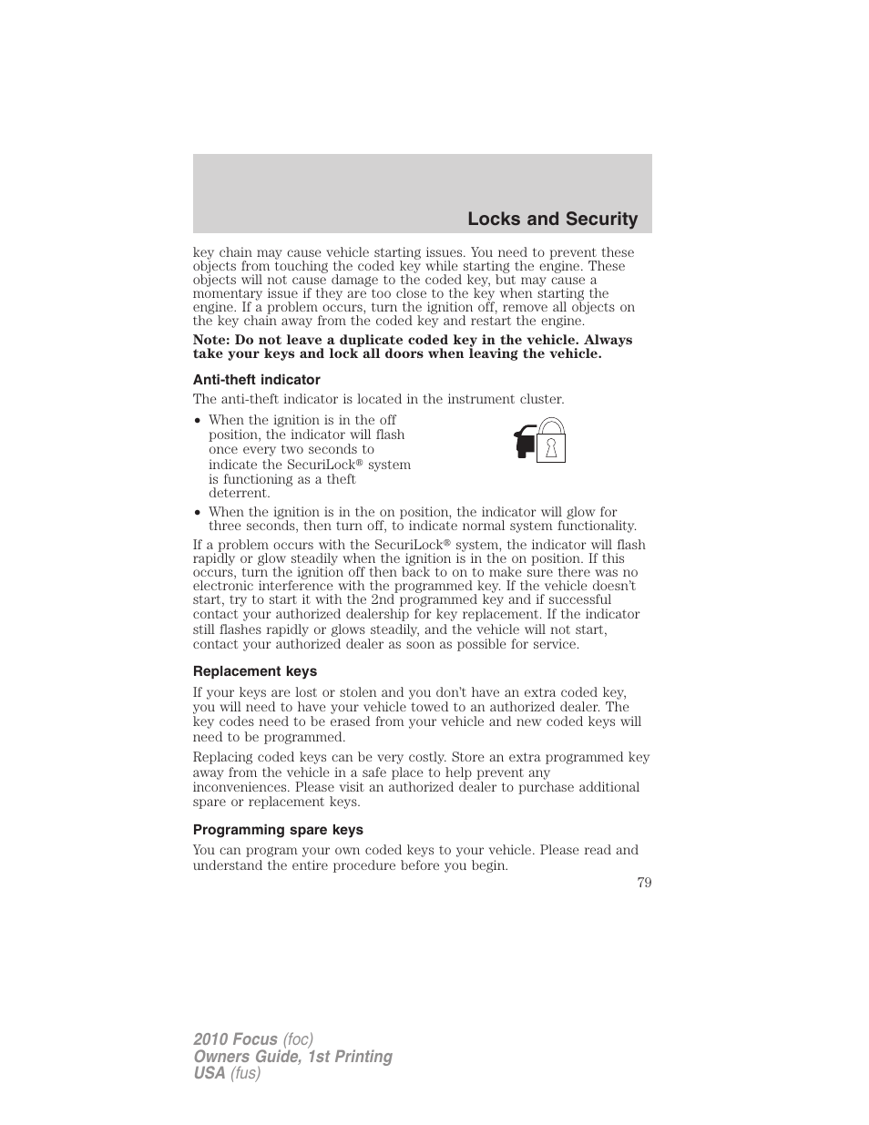 Anti-theft indicator, Replacement keys, Programming spare keys | Locks and security | FORD 2010 Focus v.1 User Manual | Page 79 / 275