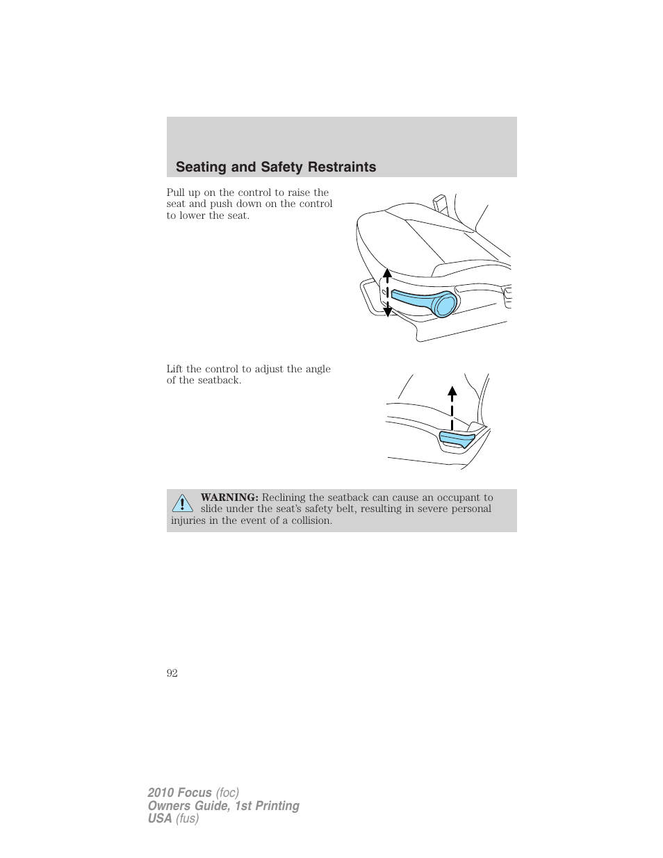 Seating and safety restraints | FORD 2010 Focus v.1 User Manual | Page 92 / 275