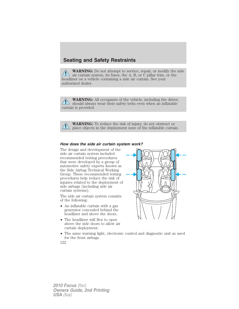 How does the side air curtain system work, Seating and safety restraints | FORD 2010 Focus v.2 User Manual | Page 122 / 277