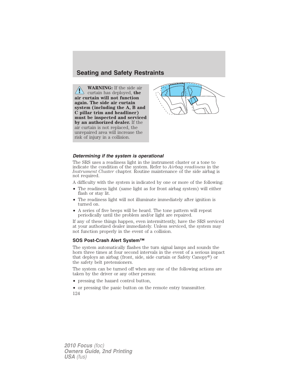 Determining if the system is operational, Sos post-crash alert system, Seating and safety restraints | FORD 2010 Focus v.2 User Manual | Page 124 / 277