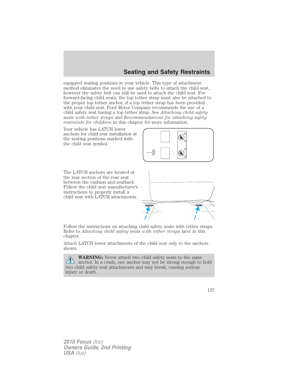 Seating and safety restraints | FORD 2010 Focus v.2 User Manual | Page 137 / 277