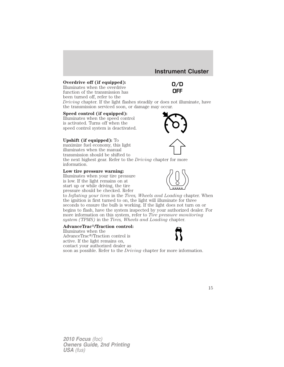 Instrument cluster | FORD 2010 Focus v.2 User Manual | Page 15 / 277