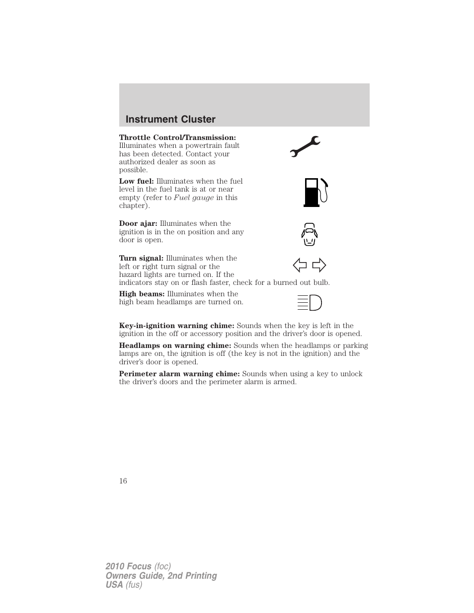 Instrument cluster | FORD 2010 Focus v.2 User Manual | Page 16 / 277