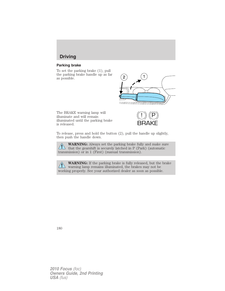 Parking brake, P! brake | FORD 2010 Focus v.2 User Manual | Page 180 / 277