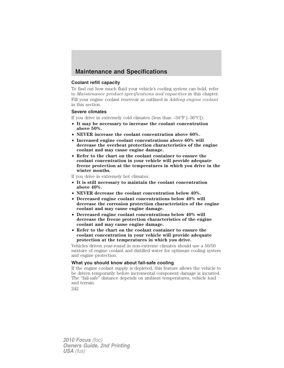 Coolant refill capacity, Severe climates, What you should know about fail-safe cooling | Maintenance and specifications | FORD 2010 Focus v.2 User Manual | Page 242 / 277