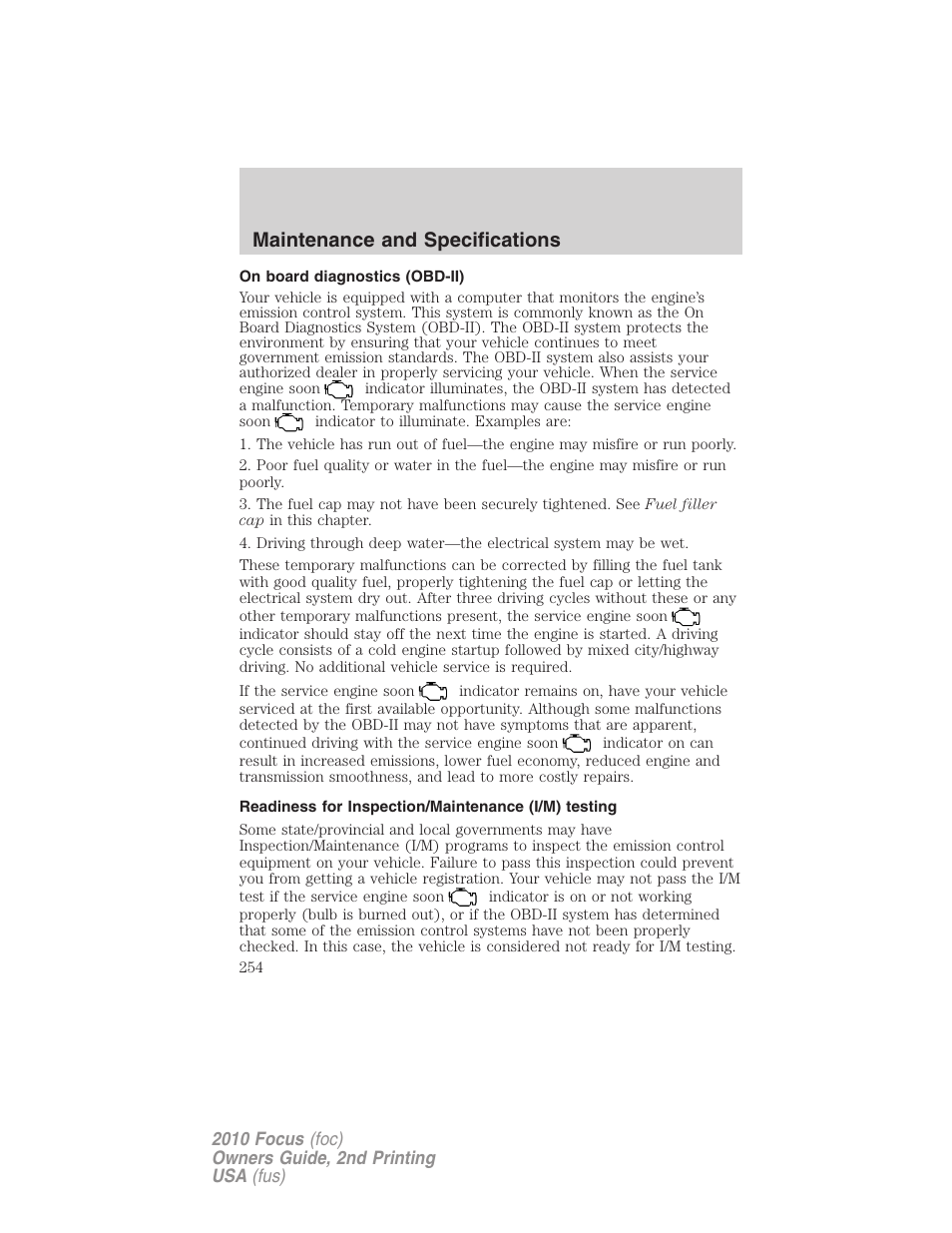 On board diagnostics (obd-ii), Readiness for inspection/maintenance (i/m) testing, Maintenance and specifications | FORD 2010 Focus v.2 User Manual | Page 254 / 277