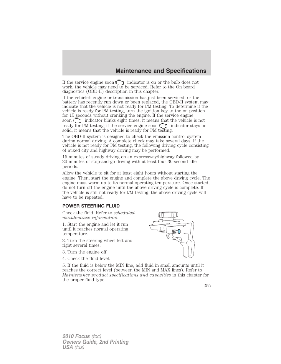 Power steering fluid, Maintenance and specifications | FORD 2010 Focus v.2 User Manual | Page 255 / 277