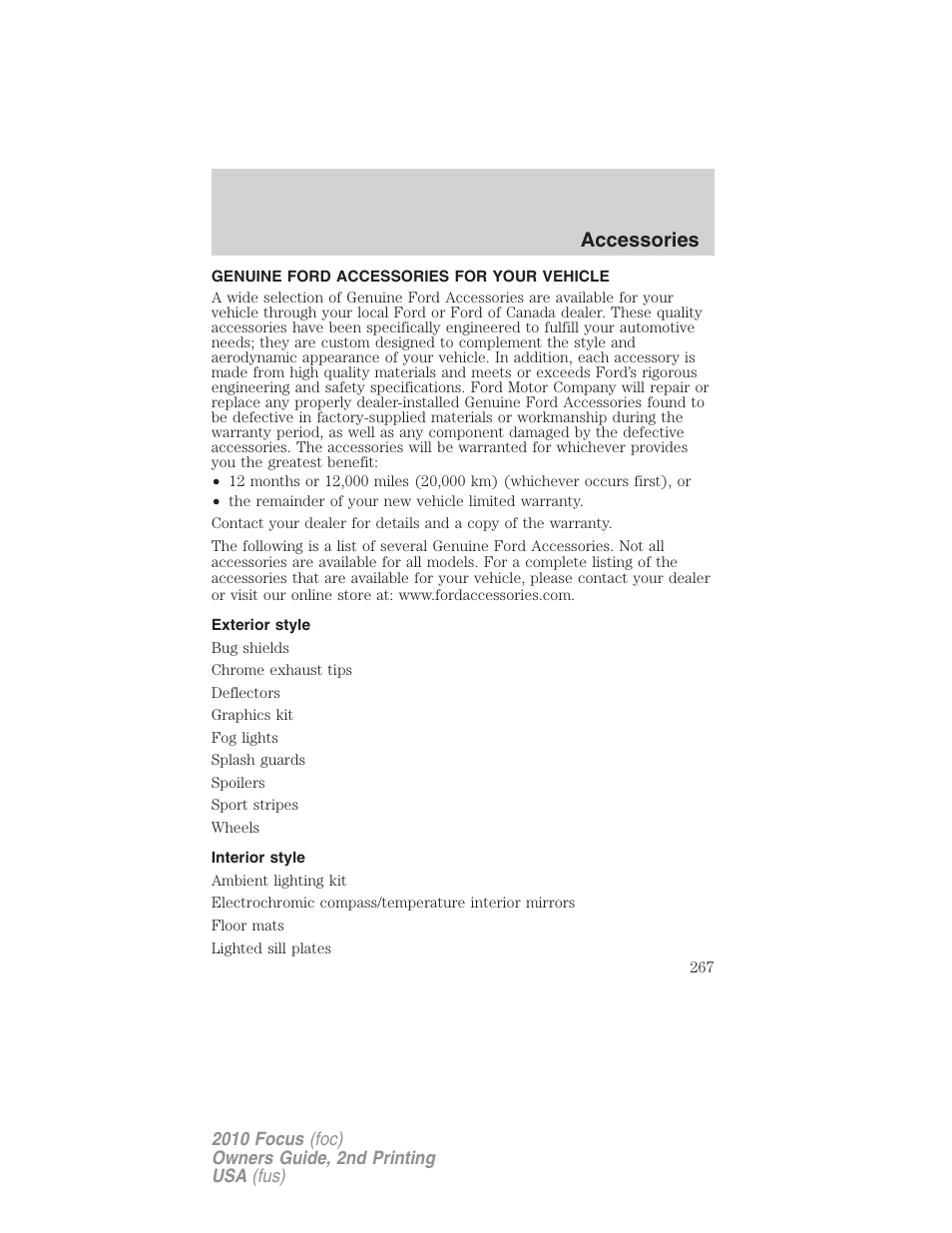 Accessories, Genuine ford accessories for your vehicle, Exterior style | Interior style | FORD 2010 Focus v.2 User Manual | Page 267 / 277