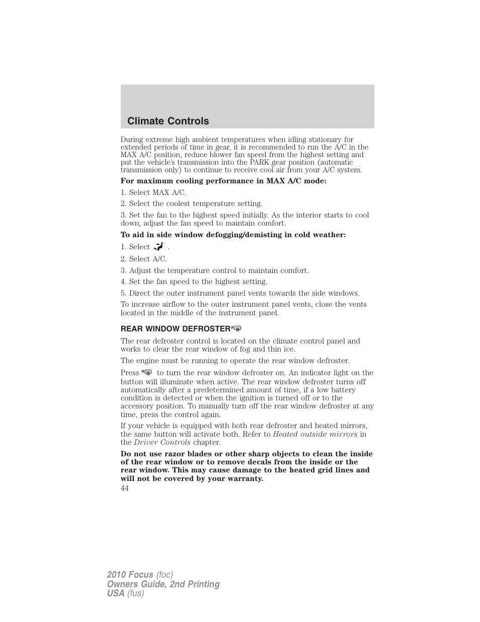 Rear window defroster, Climate controls | FORD 2010 Focus v.2 User Manual | Page 44 / 277