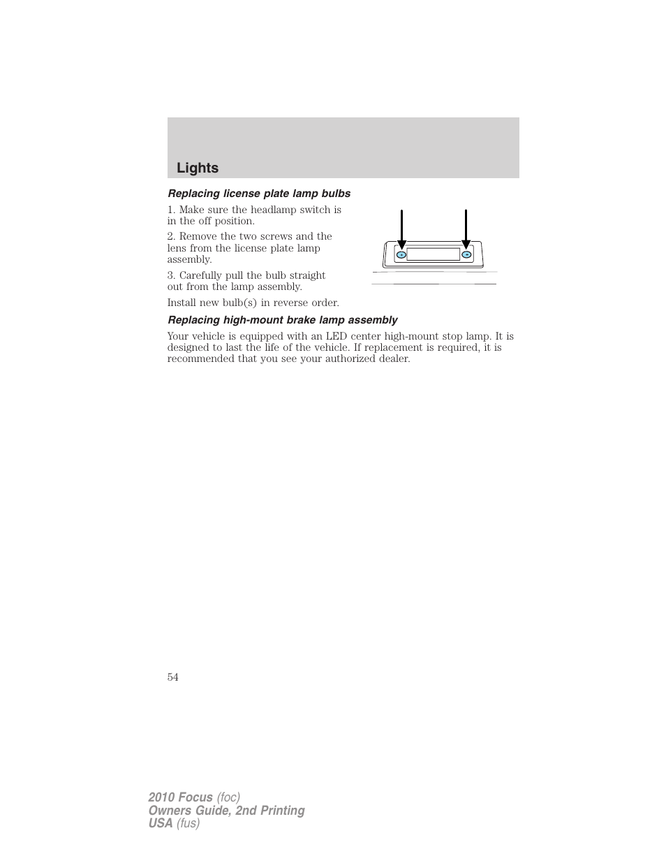 Replacing license plate lamp bulbs, Replacing high-mount brake lamp assembly, Lights | FORD 2010 Focus v.2 User Manual | Page 54 / 277