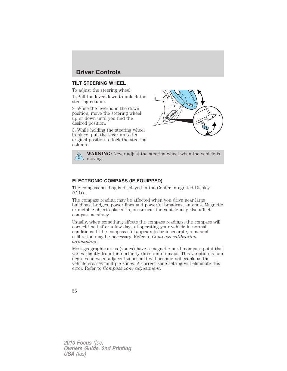 Tilt steering wheel, Electronic compass (if equipped), Steering wheel adjustment | Driver controls | FORD 2010 Focus v.2 User Manual | Page 56 / 277