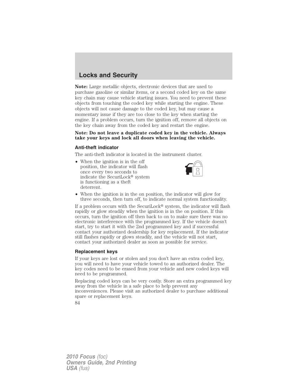 Anti-theft indicator, Replacement keys, Locks and security | FORD 2010 Focus v.2 User Manual | Page 84 / 277