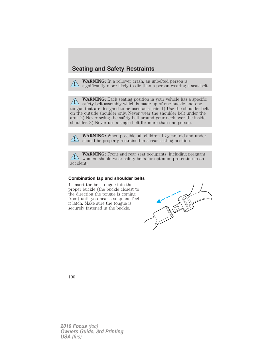 Combination lap and shoulder belts, Seating and safety restraints | FORD 2010 Focus v.3 User Manual | Page 100 / 275