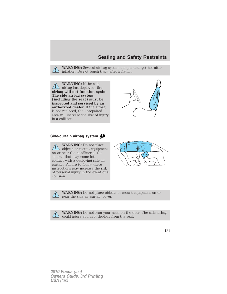 Side-curtain airbag system, Seating and safety restraints | FORD 2010 Focus v.3 User Manual | Page 121 / 275