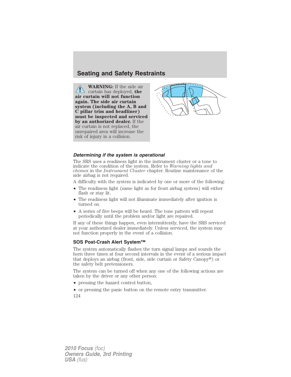 Determining if the system is operational, Sos post-crash alert system, Seating and safety restraints | FORD 2010 Focus v.3 User Manual | Page 124 / 275