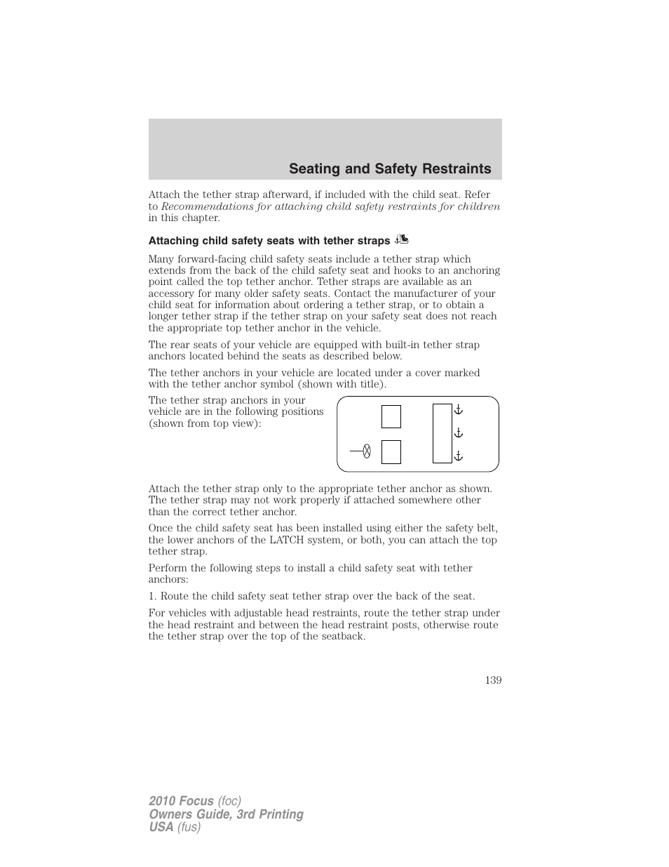 Attaching child safety seats with tether straps, Seating and safety restraints | FORD 2010 Focus v.3 User Manual | Page 139 / 275