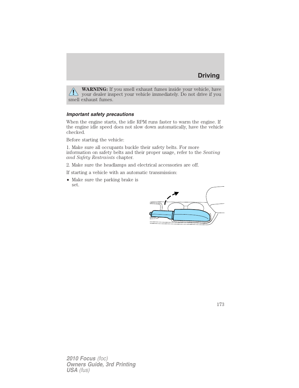 Important safety precautions, Driving | FORD 2010 Focus v.3 User Manual | Page 173 / 275
