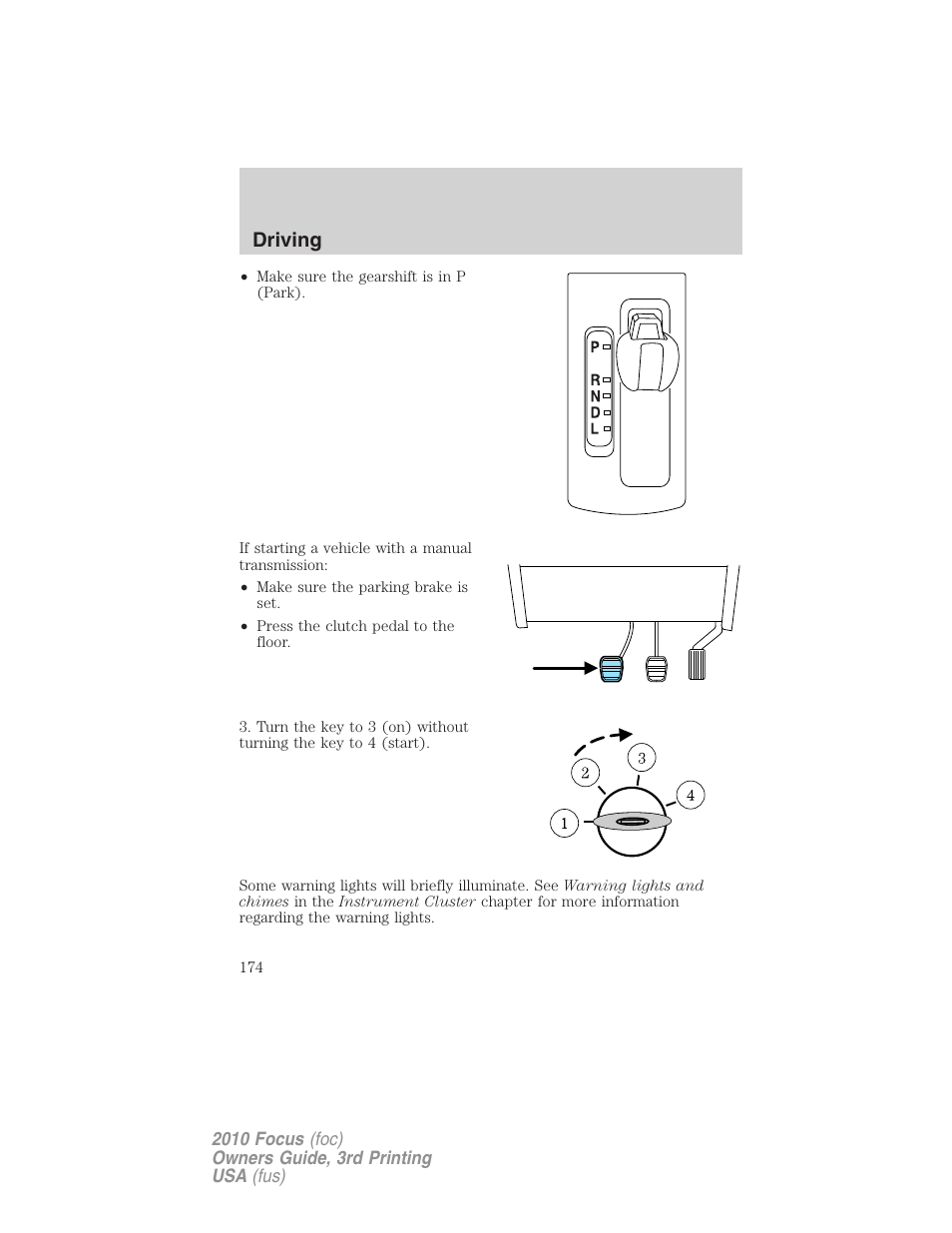 Driving | FORD 2010 Focus v.3 User Manual | Page 174 / 275