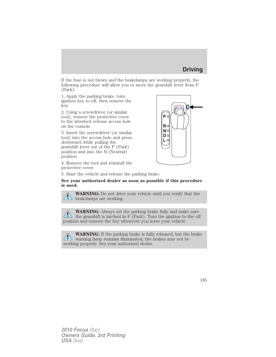 Driving | FORD 2010 Focus v.3 User Manual | Page 185 / 275