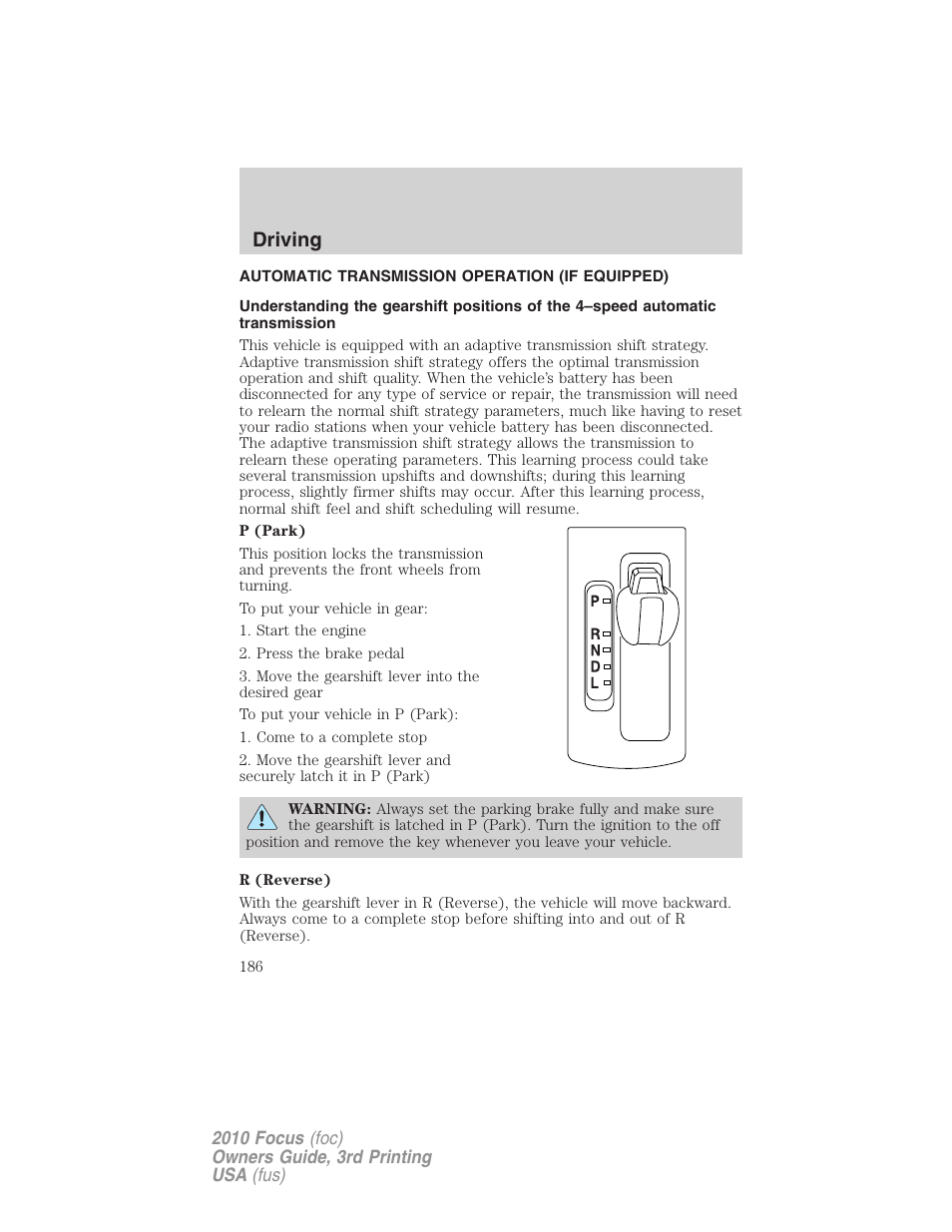 Automatic transmission operation (if equipped), Transmission operation, Driving | FORD 2010 Focus v.3 User Manual | Page 186 / 275
