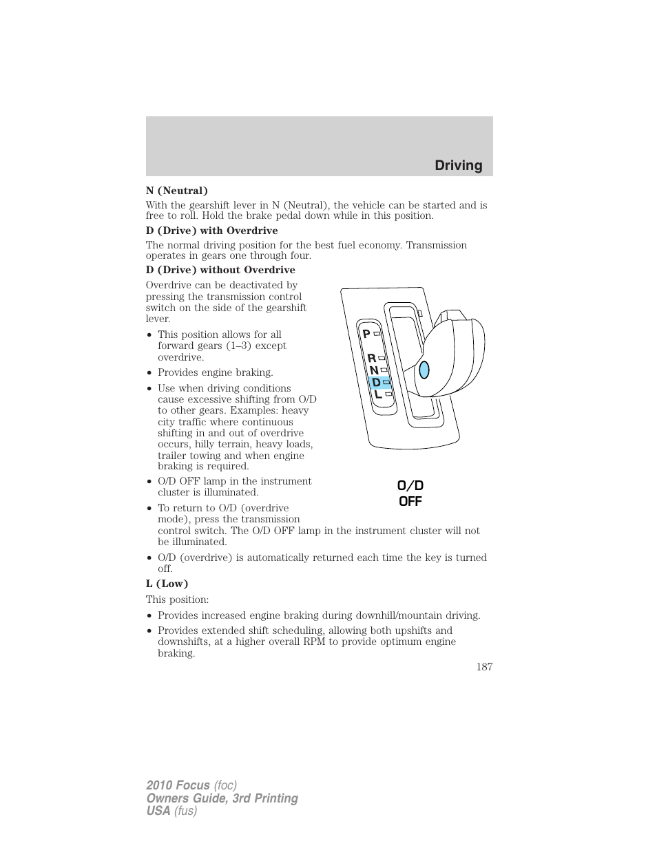 Driving | FORD 2010 Focus v.3 User Manual | Page 187 / 275